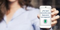 A tu negocio le conviene tener una app 
